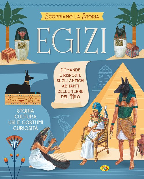 Egizi. Scopriamo la storia