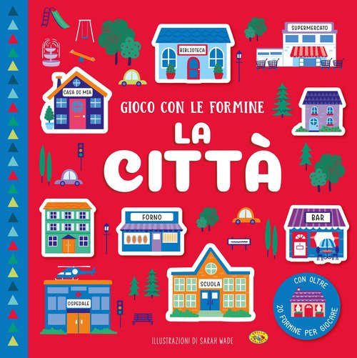 La città. Gioco con le formine