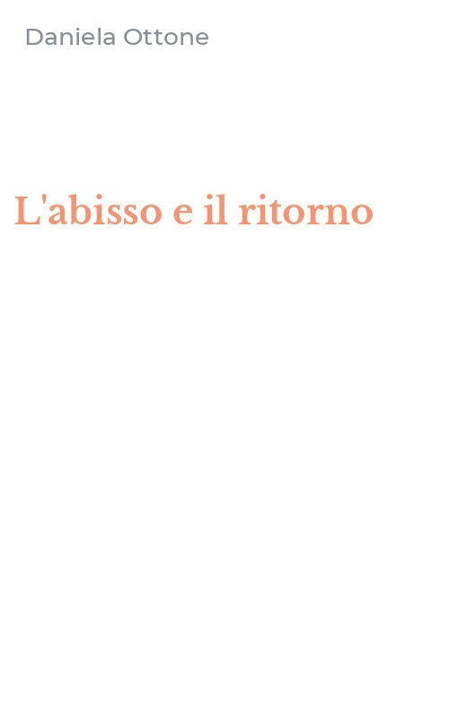 L'abisso e il ritorno