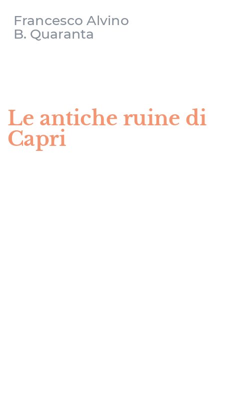 Le antiche ruine di Capri
