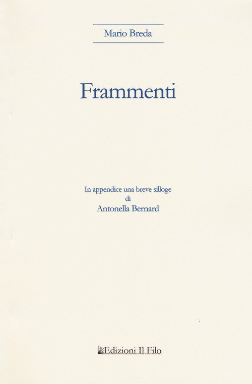Frammenti. Testo tedesco a fronte