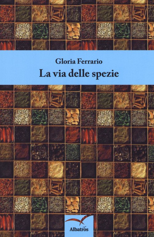 La via delle spezie