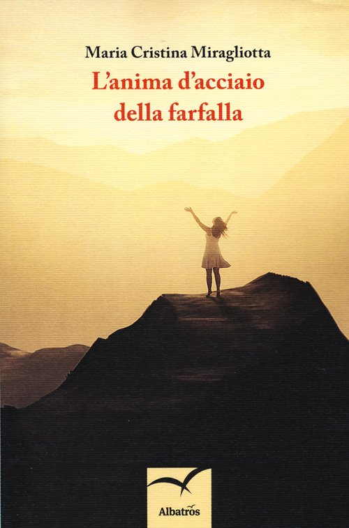 L'anima d'acciaio della farfalla