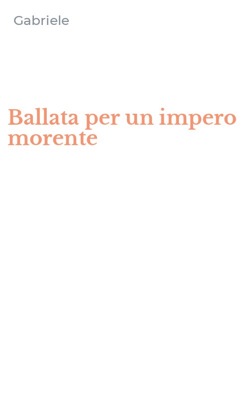 Ballata per un impero morente