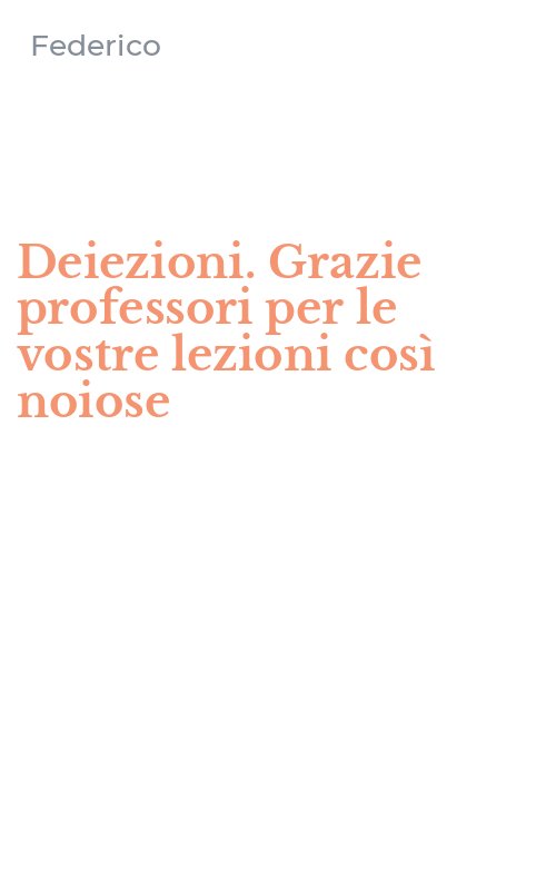 Deiezioni. Grazie professori per le vostre lezioni così noiose