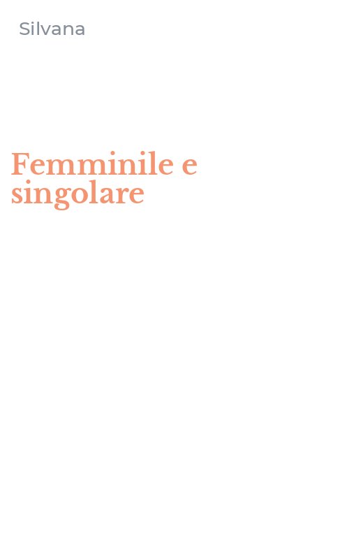 Femminile e singolare