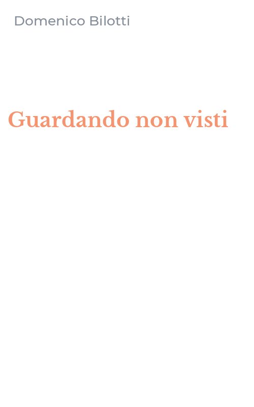 Guardando non visti