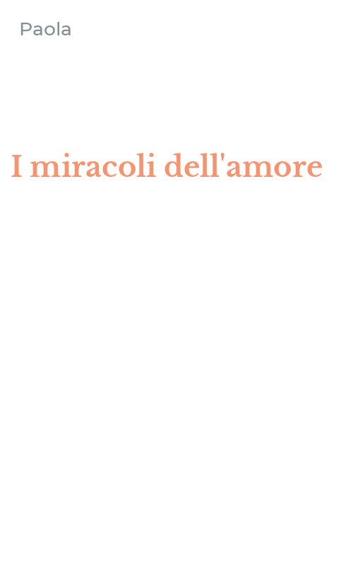 I miracoli dell'amore