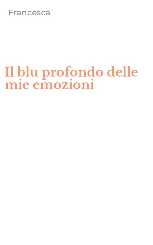 Il blu profondo delle mie emozioni