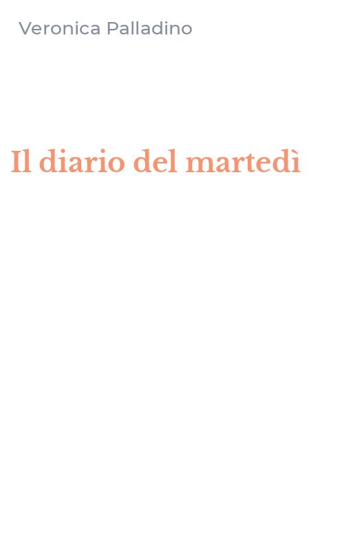Il diario del martedì