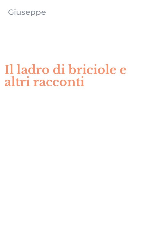 Il ladro di briciole e altri racconti