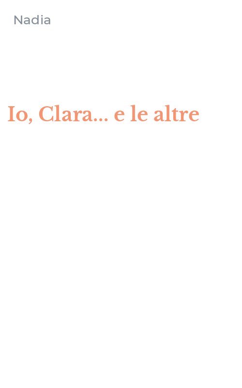 Io, Clara... e le altre