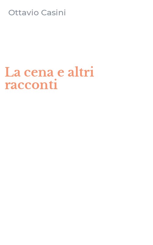 La cena e altri racconti