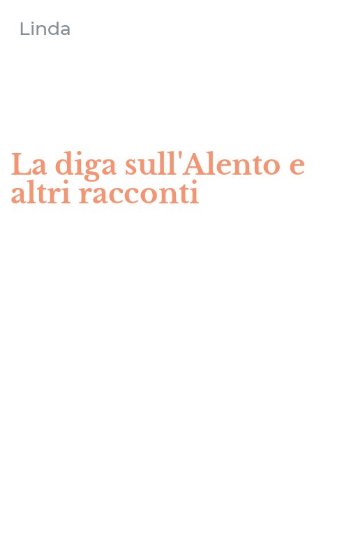La diga sull'Alento e altri racconti