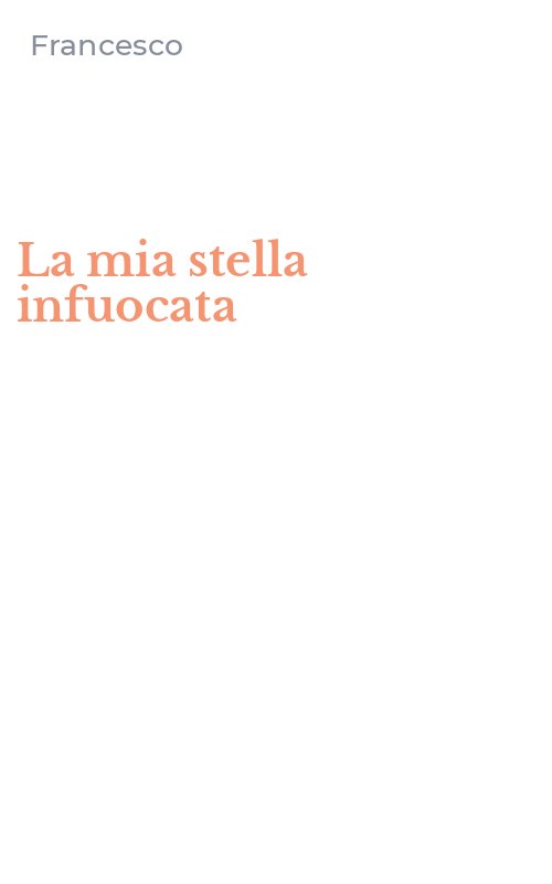 La mia stella infuocata