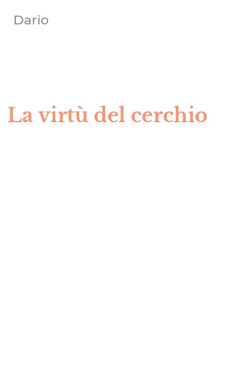 La virtù del cerchio