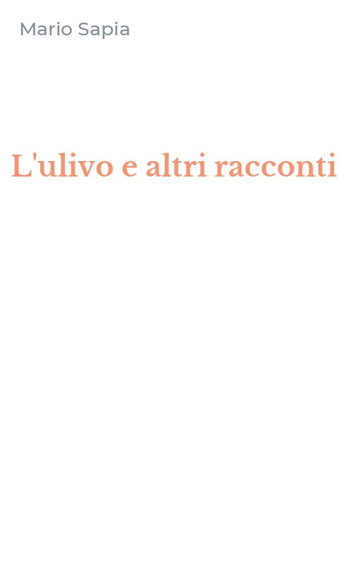 L'ulivo e altri racconti