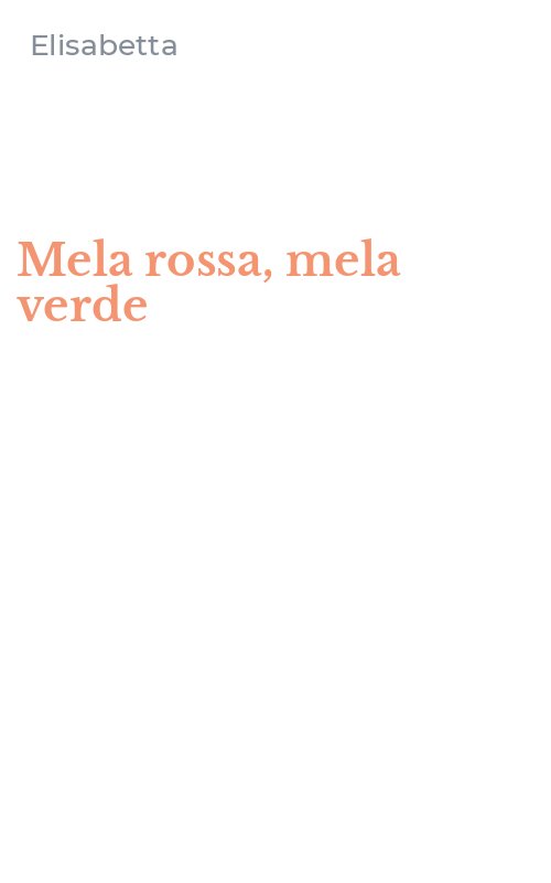 Mela rossa, mela verde