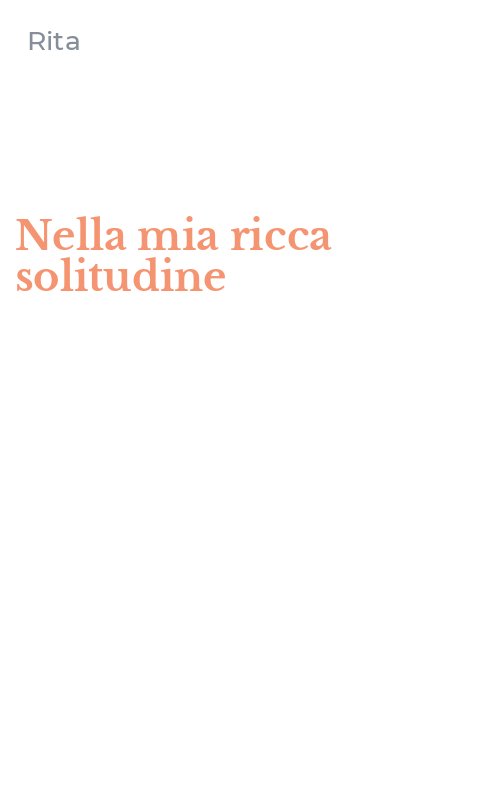 Nella mia ricca solitudine