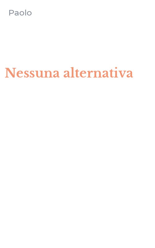 Nessuna alternativa