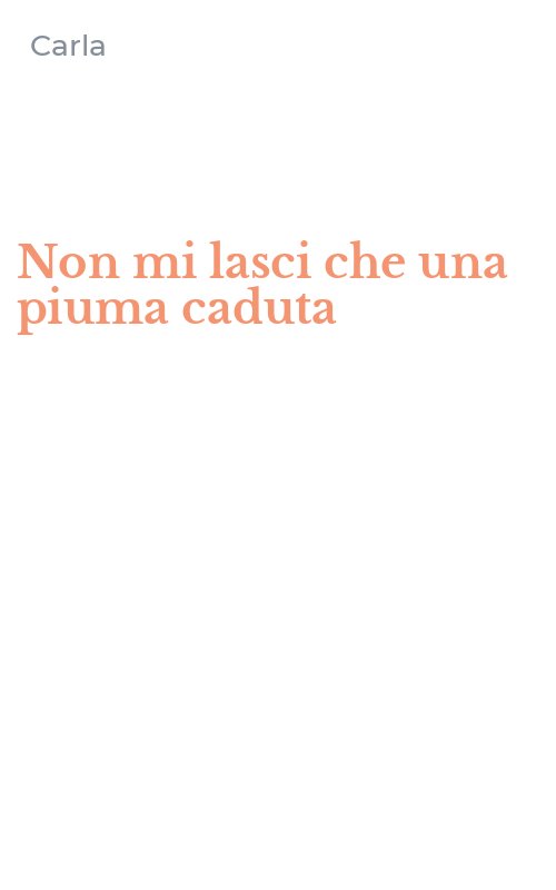 Non mi lasci che una piuma caduta