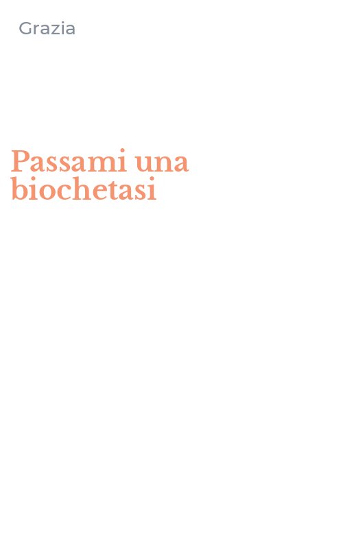 Passami una biochetasi
