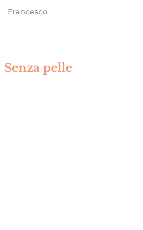 Senza pelle