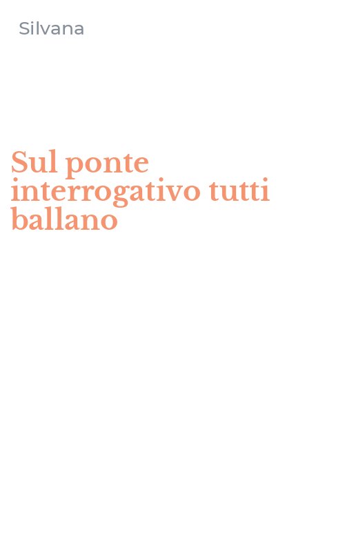 Sul ponte interrogativo tutti ballano