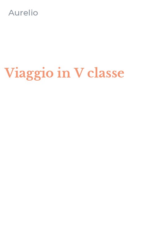 Viaggio in V classe
