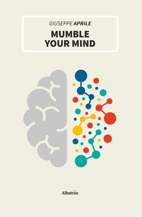 Mumble your mind
