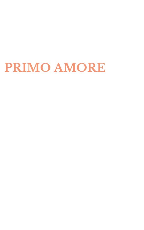 PRIMO AMORE