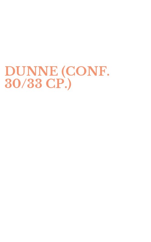 DUNNE (CONF. 30/33 CP.)