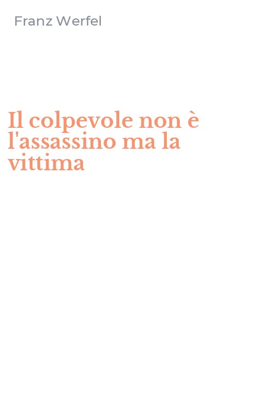 Il colpevole non è l'assassino ma la vittima