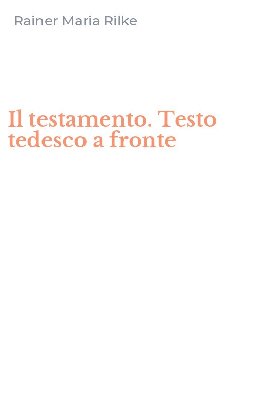 Il testamento. Testo tedesco a fronte