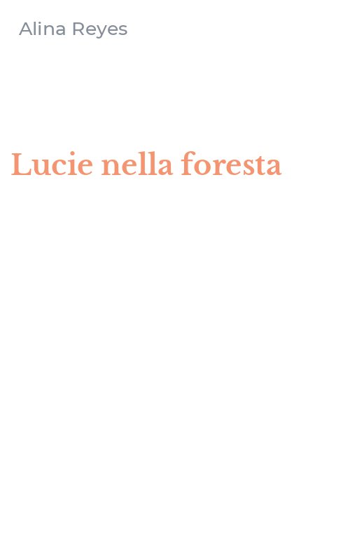 Lucie nella foresta