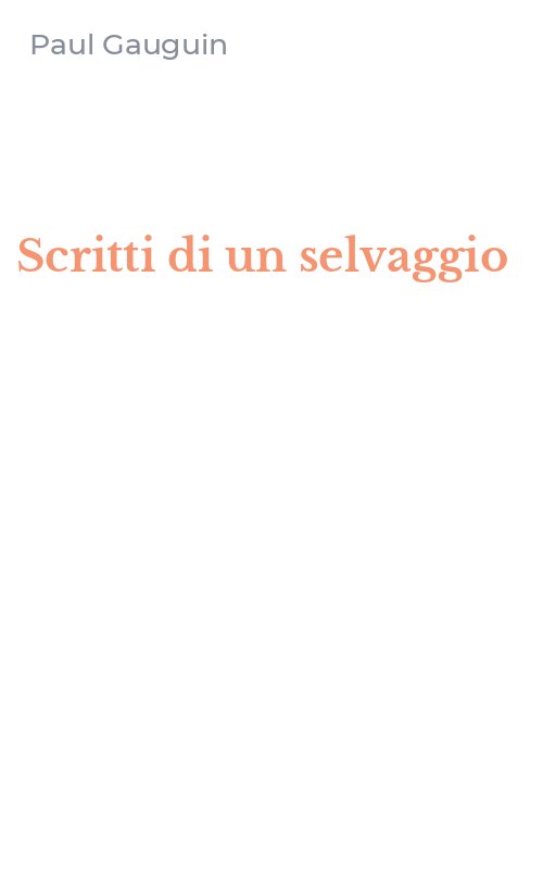 Scritti di un selvaggio