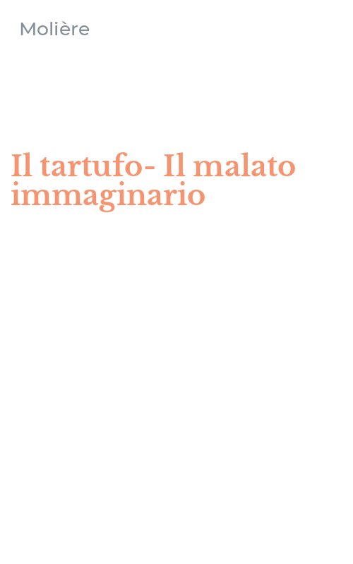 Il tartufo-Il malato immaginario