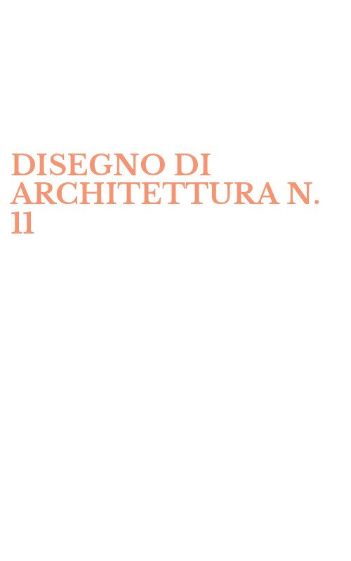 DISEGNO DI ARCHITETTURA N. 11