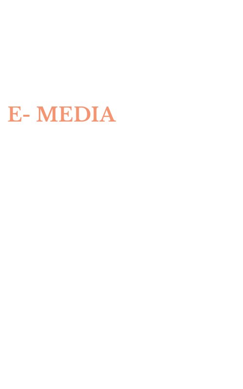 E-MEDIA