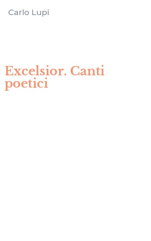 Excelsior. Canti poetici