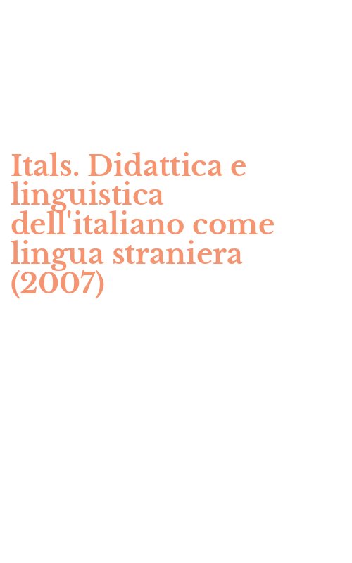 Itals. Didattica e linguistica dell'italiano come lingua straniera (2007)