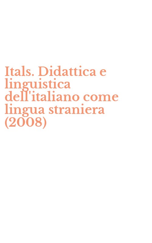 Itals. Didattica e linguistica dell'italiano come lingua straniera (2008)
