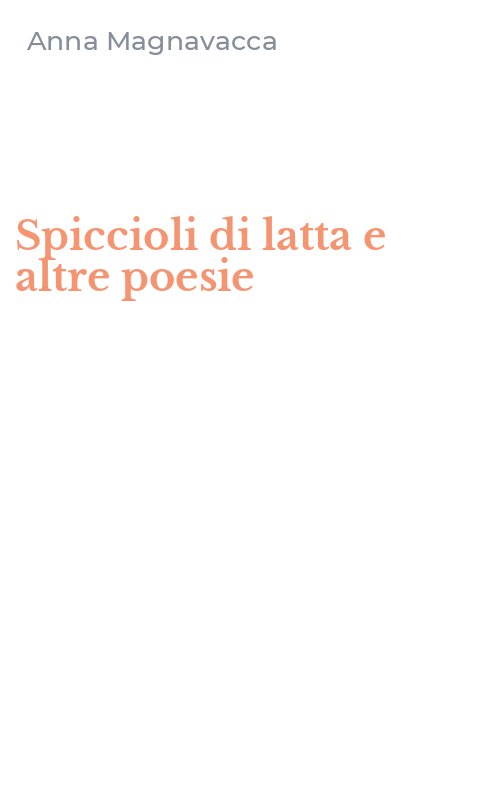 Spiccioli di latta e altre poesie