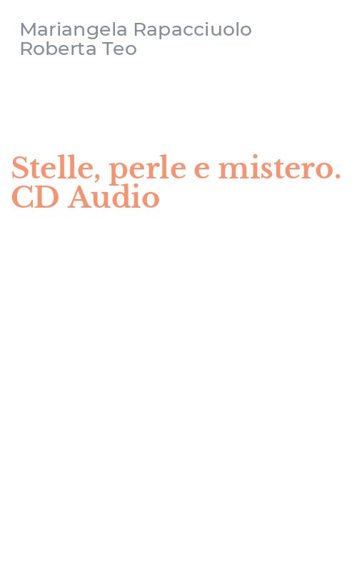 Stelle, perle e mistero. CD Audio