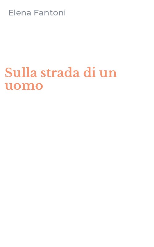 Sulla strada di un uomo