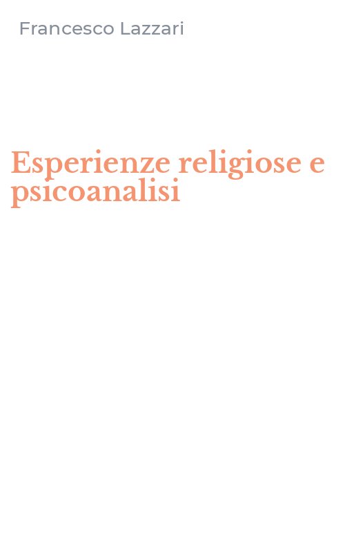 Esperienze religiose e psicoanalisi