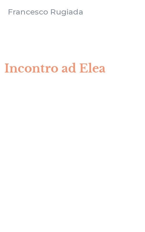 Incontro ad Elea