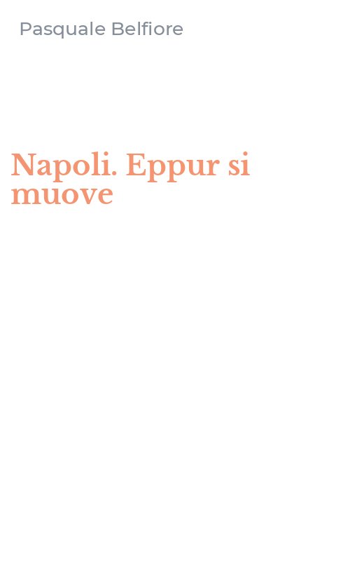 Napoli. Eppur si muove
