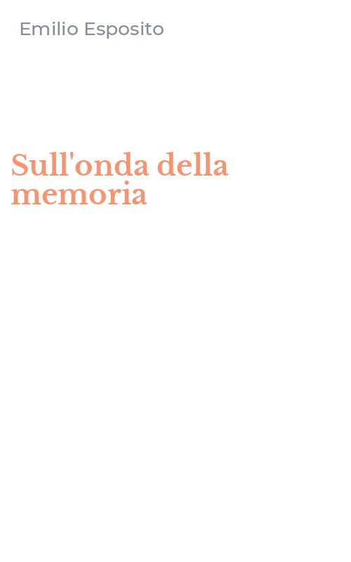 Sull'onda della memoria