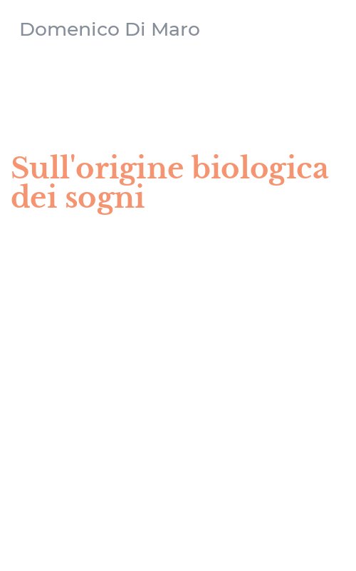 Sull'origine biologica dei sogni